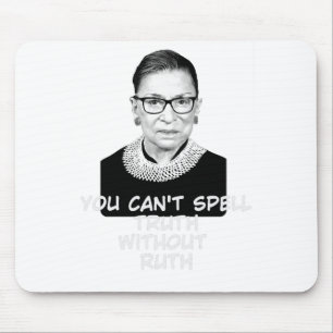 Mousepad Você Não Pode Soletrar Verdade Sem Ruth Notória RB