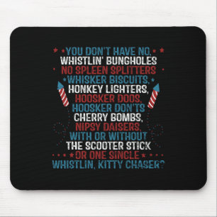 Mousepad Você Não Tem Buracos De Assobio Engraçado 4 De Jul