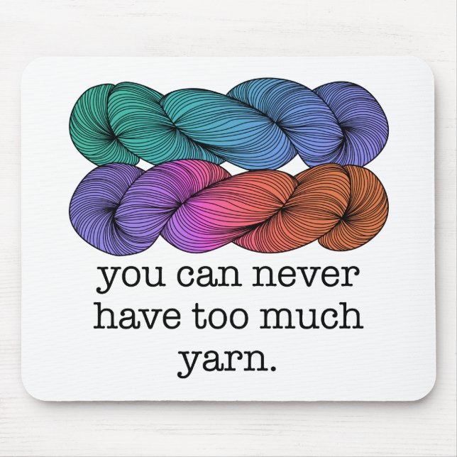 Mousepad Você Nunca Pode Ter Cochilo Engraçado De Yarn Dema (Frente)