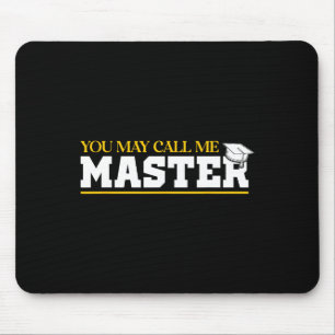 Mousepad Você Pode Me Chamar De Licenciado De Mestrados Mas