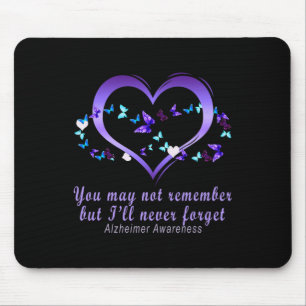 Mousepad Você pode não se lembrar, mas eu nunca vou esquece