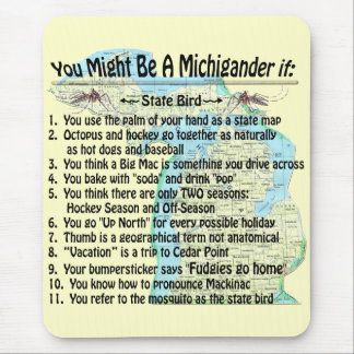 Mousepad Você Pode Ser Um Michigander Se: