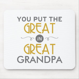 Mousepad Você pôr o excelente no grande vovô