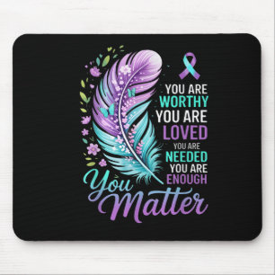 Mousepad Você Prevenção do Suicídio Conscientização sobre S