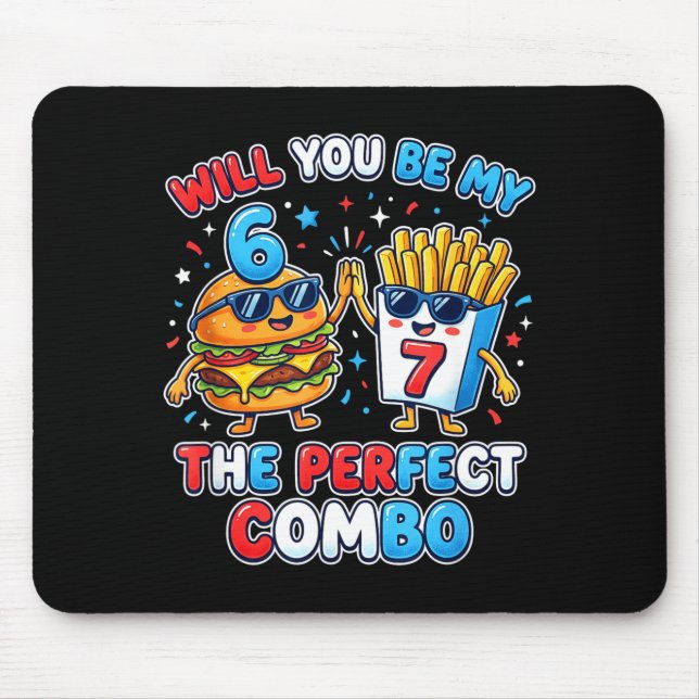 Mousepad Você Será Meu 6 7 Seis Sete Combo Perfeito Engraça (Frente)