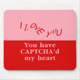 Mousepad Você tem Captcha, meu coração