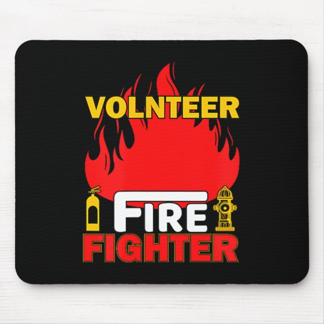 Mousepad Volnteer Firefighter Fireman Gift Proud Firefighte (Frente)