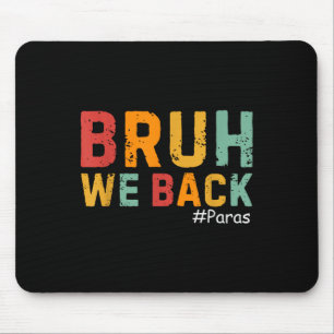 Mousepad Voltamos, Legal! Paraprofissional Engraçado de Vol