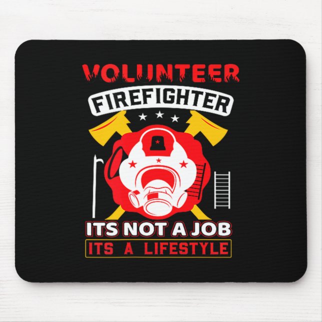 Mousepad Volunteer Firefighter Fireman Gift Proud Firefight (Frente)