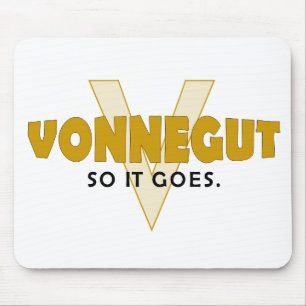 Mousepad Vonnegut assim que vão