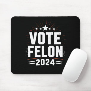 Mousepad Votação Felon Trump 2024 Votação Engraçada