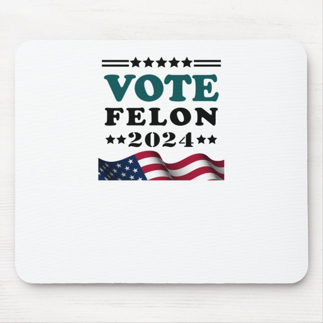 Mousepad Votar Felon 2024 Condenado Felon Sticker (Frente)