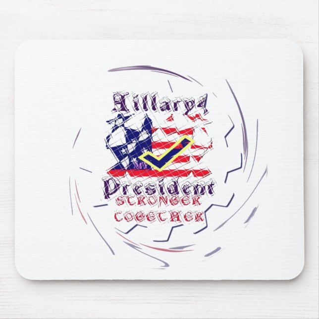 Mousepad Votar na Hillary USA Fortalecendo Minha Preside (Frente)