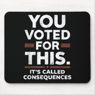 Mousepad Votaram A Favor Disso As Suas Chamadas Consequênci
