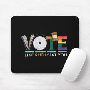 Mousepad Vote Como Ruth Enviou Você Gavel Feministas Lgbt O