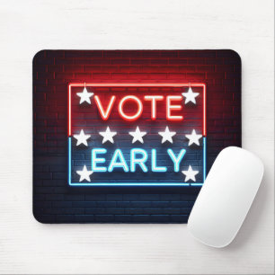 Mousepad Vote Early Neon Sign