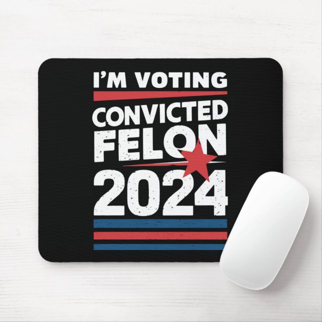 Mousepad Voto a favor do condenado Felon Pro Trump 2024 (Com mouse)