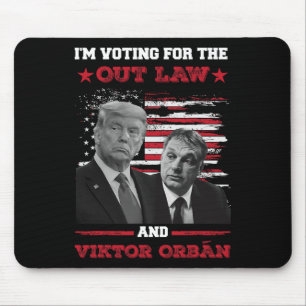 Mousepad Voto no Fora da Lei Vikto OrbÁn 2024 Pró Tr