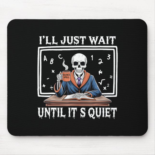Mousepad Vou esperar até que seja o Cof do Halloween do Nas (Frente)