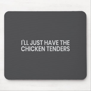 Mousepad Vou Pegar Só Os Tenders De Frango Citação Engraçad