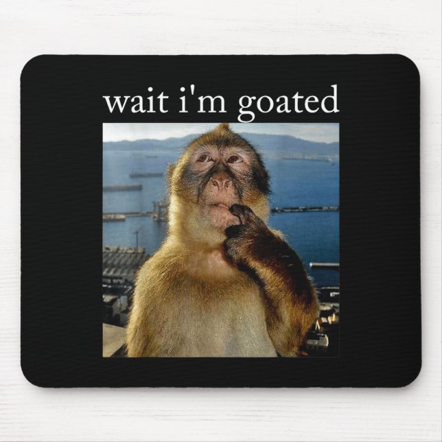 Mousepad Wait I'm Goated Funny Thinking Monkey Meme Brainro (Frente)