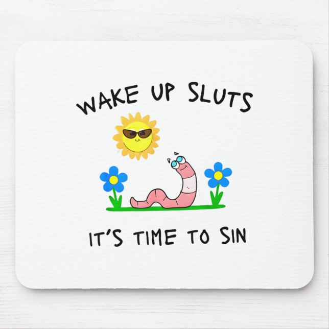 Mousepad Wake Up S It's Time To Sin Funny Animal Meme  (Frente)
