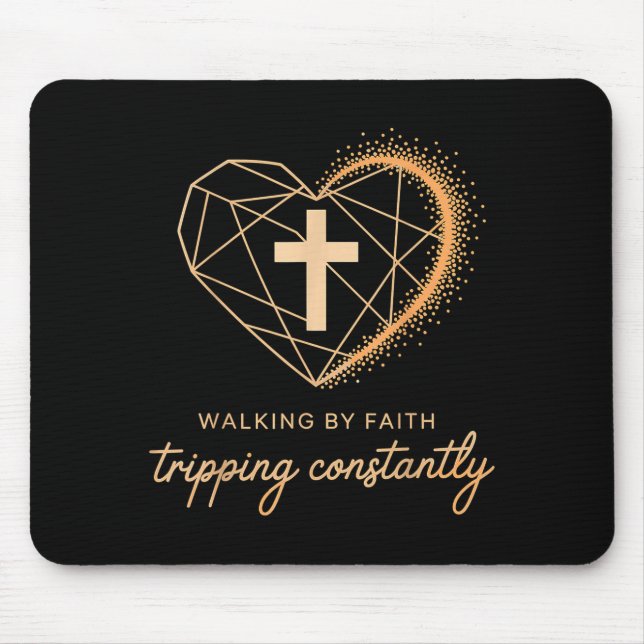 Mousepad Walking By Faith Tripng Constantly Cross Christian (Frente)