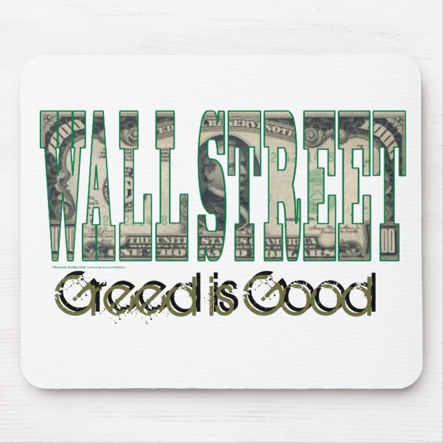 Mousepad Wall Street/ Greed é bom (Frente)