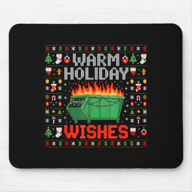 Mousepad Warm Holiday Wishes Dumpster Fire Ugly Christmas S (Frente)
