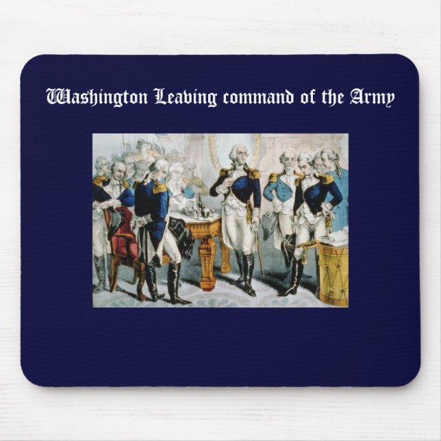 Mousepad Washington deixando o comando do Exército (Frente)