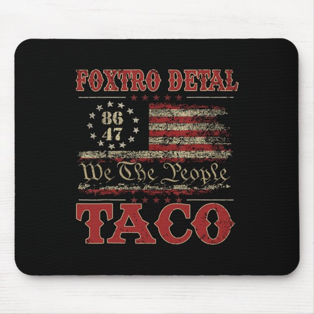 Mousepad We The People Taco Foxtrot Delta Taco 2  (Frente)