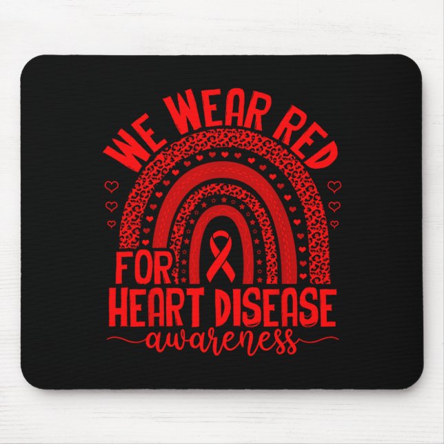 Mousepad We Wear Red For Heart Disease Awareness Men Women  (Frente)
