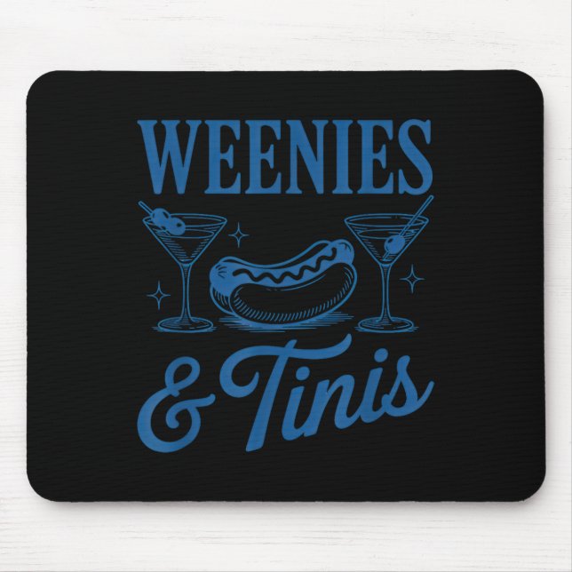 Mousepad Weenies And Tinis Hot Dogs With Martini Tail Party (Frente)