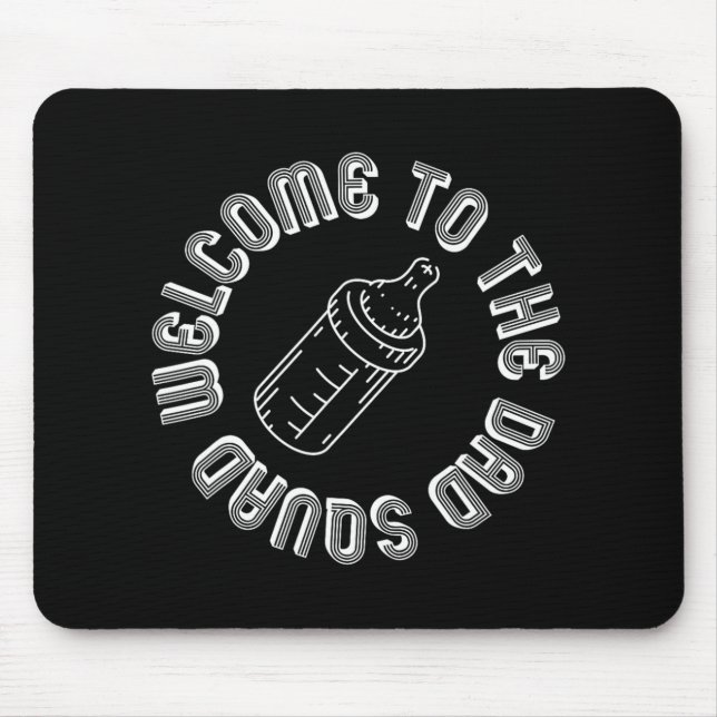 Mousepad Welcome To The Dad Squad New Dads First Time Fathe (Frente)