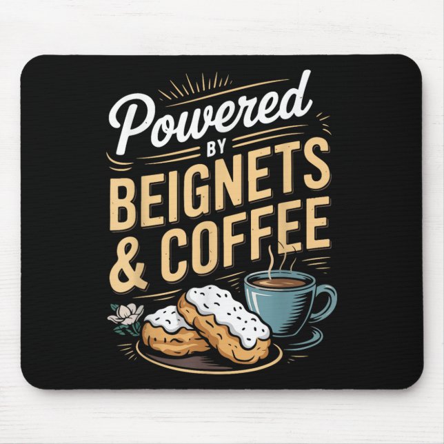 Mousepad Wered By Beignets And Coffee Funny New Orleans Quo (Frente)