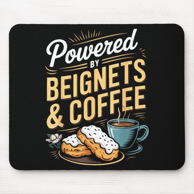 Mousepad Wered By Beignets And Coffee Funny New Orleans Quo (Frente)