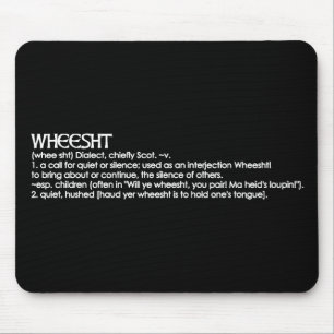 Mousepad Wheesht