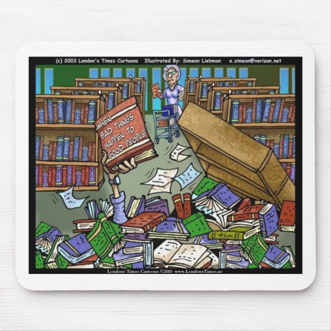 Mousepad When Bad Things Happen Funny Gifts Tees Mugs Etc (Frente)