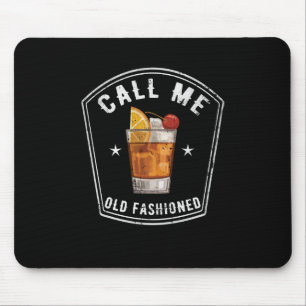 Mousepad Whiskey me chama de velha moda