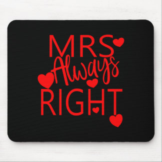 Mousepad Wife Valentines Gift From Husband Mrs Always Right