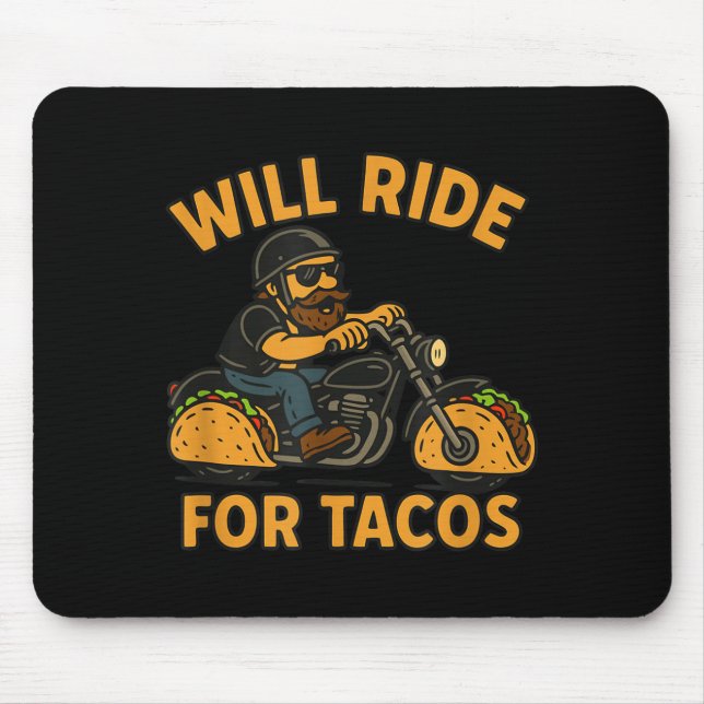 Mousepad Will Ride For Tacos Funny Cycling Taco Lovers Gift (Frente)