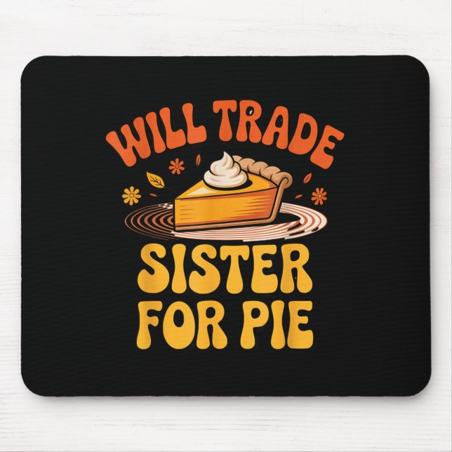 Mousepad Will Trade Sister For E Funny Kids Family Humor Fa (Frente)