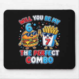 Mousepad Will You Be My 6 7 Six Seven Perfect Combo Funny V