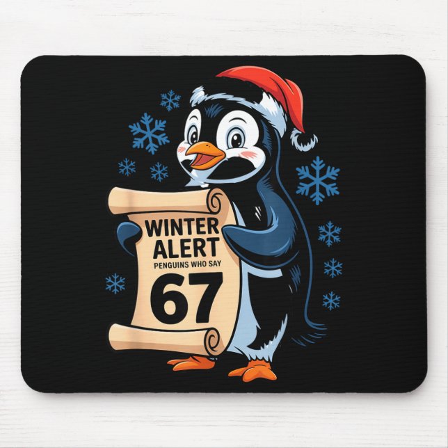 Mousepad Winter Alert Penguins Who Say 67 Six Seven Meme Ch (Frente)