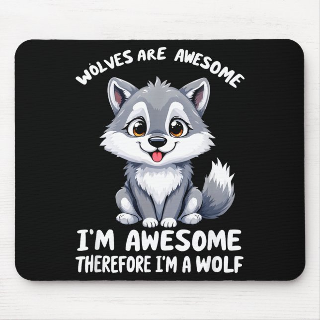 Mousepad Wolves Are Awesome Funny Wolf Gif Zookeeper  (Frente)