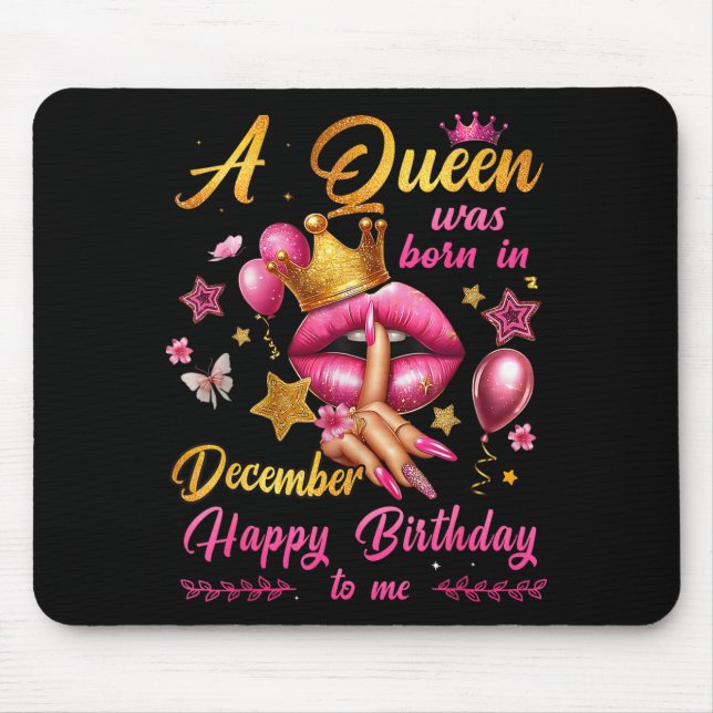 Mousepad Womens A Queen Was Born In December Happy Birthday (Frente)