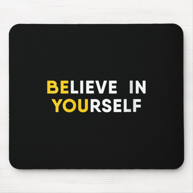 Mousepad Womens Believe In Yourself Motivation Quote V-neck (Frente)