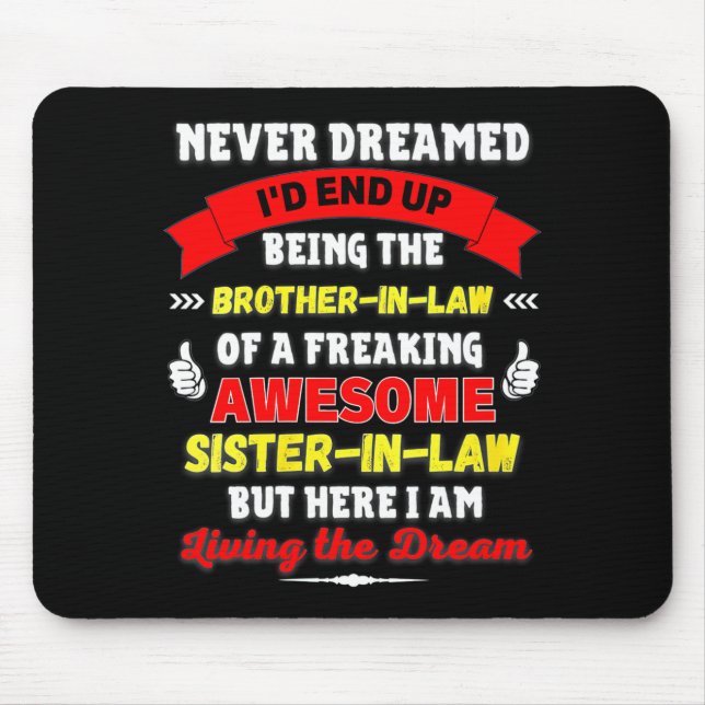 Mousepad Womens Funny Brother In Law Gift From Awesome Sist (Frente)