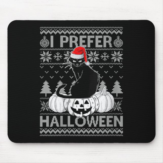 Mousepad Womens Funny I Prefer Halloween Black Cat Ugly Chr (Frente)