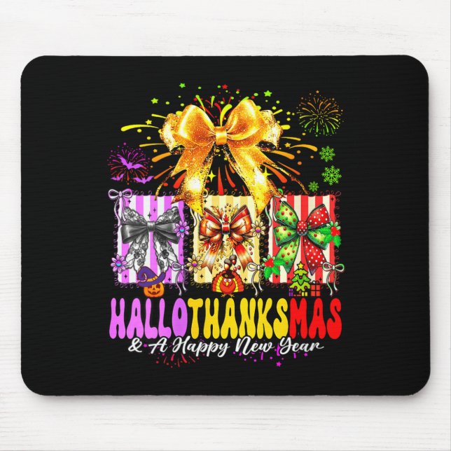 Mousepad Womens Hallothanksmas &amp; A Happy New Years Eve  (Frente)